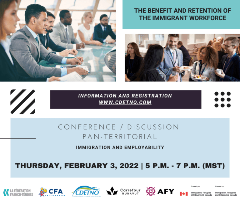 Pan-Territorial conference/discussion: The benefit and retention of the immigrant workforce