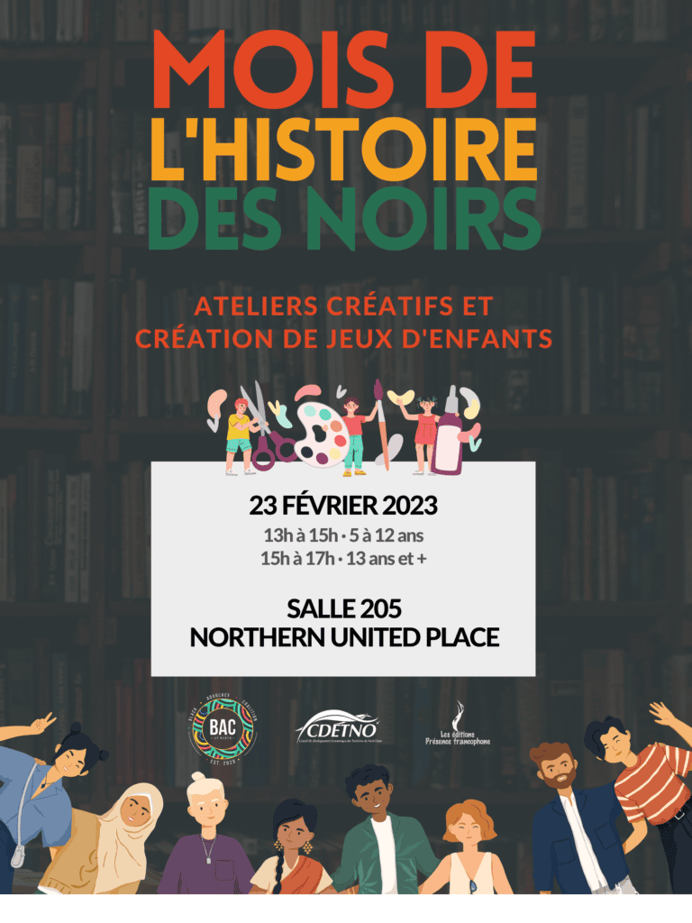 Mois de l’histoire des Noirs – Ateliers créatifs et création de jeux d’enfants